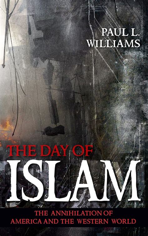 The Day of Islam The Annihilation of America and the Western World Epub