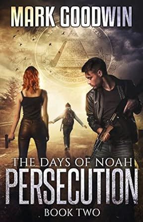 The Days of Noah Book Two Persecution Volume 2 Epub