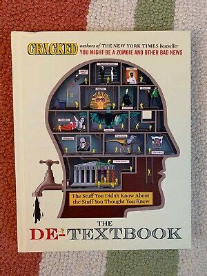 The De-Textbook The Stuff You Didn t Know About the Stuff You Thought You Knew Reader