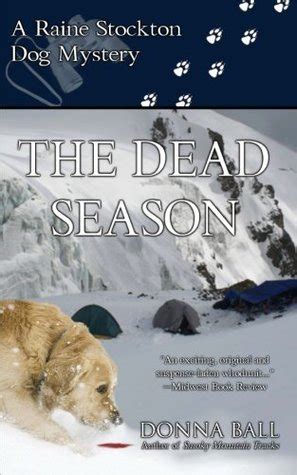 The Dead Season Raine Stockton Dog Mysteries Book 6 Kindle Editon