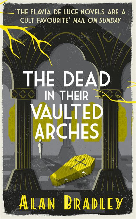 The Dead in Their Vaulted Arches Reader