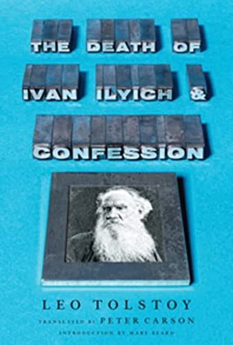 The Death of Ivan Ilyich and Confession Reader