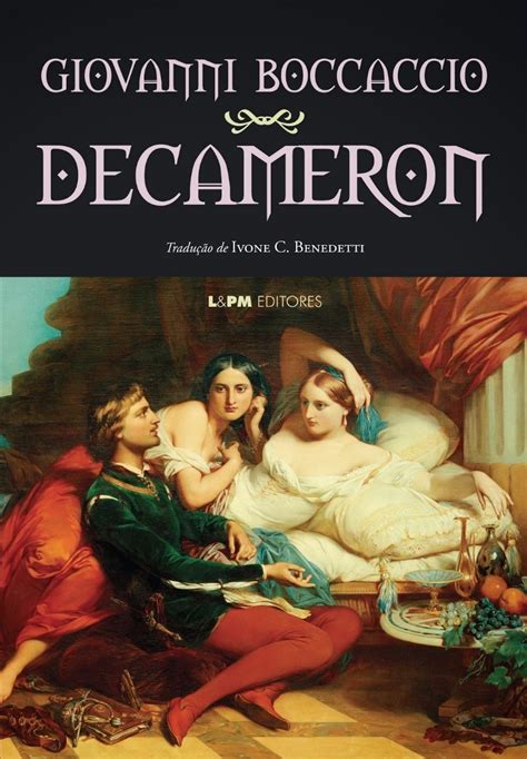 The Decameron Or Ten Days Entertainment of Boccaccio Scholar s Choice Edition PDF