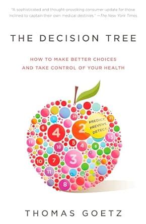 The Decision Tree How to make better choices and take control of your health Epub