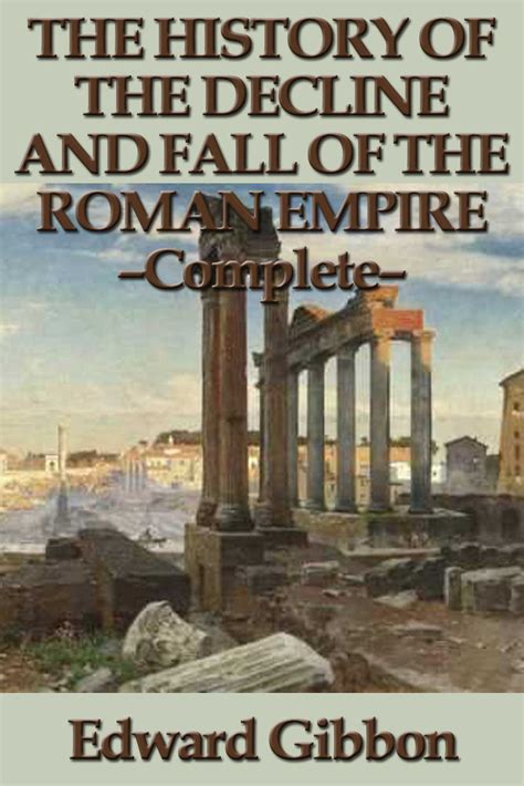 The Decline and Fall of the Roman Empire Volumes 4-6 Doc