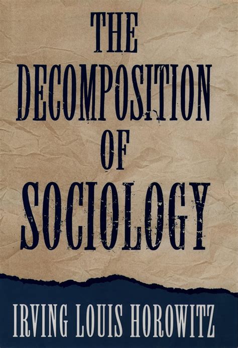 The Decomposition of Sociology Reader