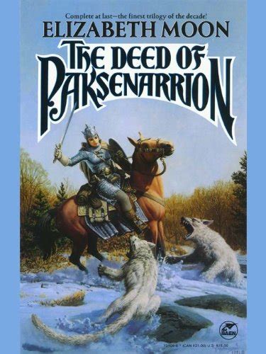 The Deed of Paksenarrion Paksenarrion Series combo volumes Book 1