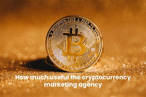 The Definitive Guide to Cryptocurrency Marketing Agency