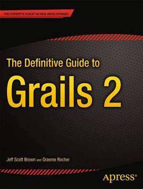 The Definitive Guide to Grails 2 Epub