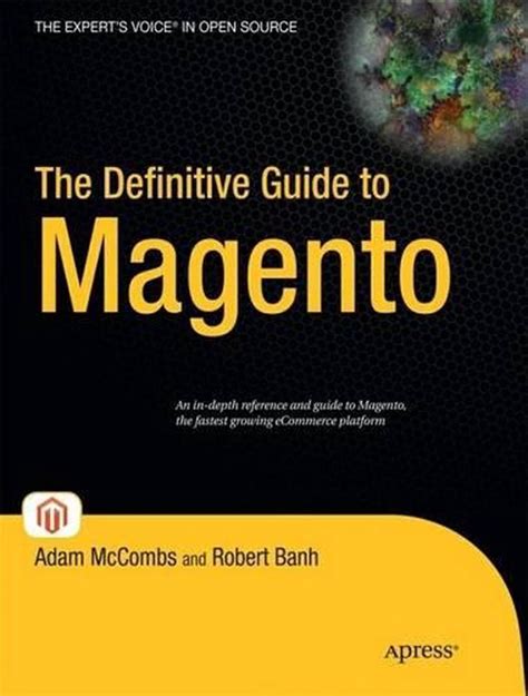 The Definitive Guide to Magento 1st Edited Reader