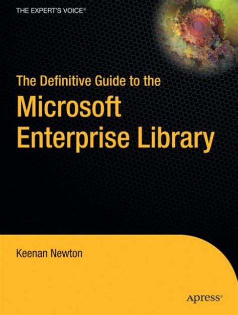 The Definitive Guide to the Microsoft Enterprise Library Epub