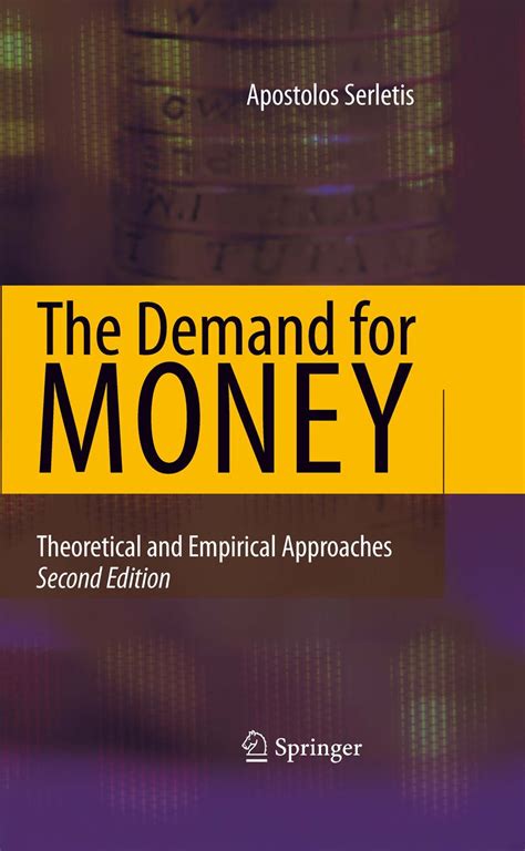 The Demand for Money Theoretical and Empirical Approaches 2nd Edition Doc