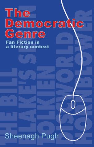 The Democratic Genre Fan Fiction in a Literary Context Ebook PDF
