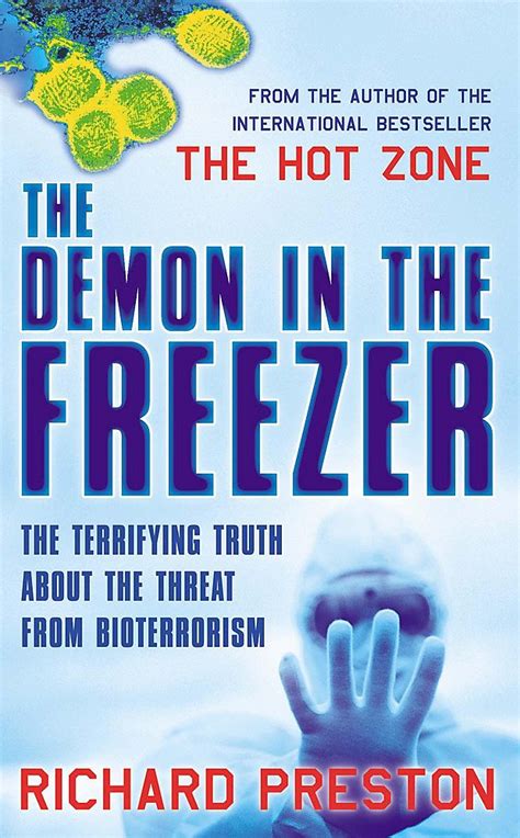 The Demon in the Freezer The terrifying truth about the threat from Bioterrorism Kindle Editon