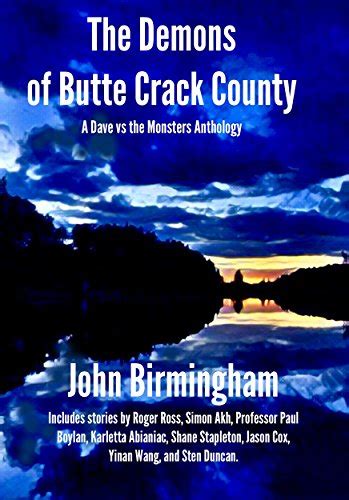 The Demons of Butte Crack County A Dave vs the Monsters Anthology Doc