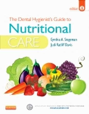 The Dental Hygienist's Guide to Nutritional Care 4th Edition PDF