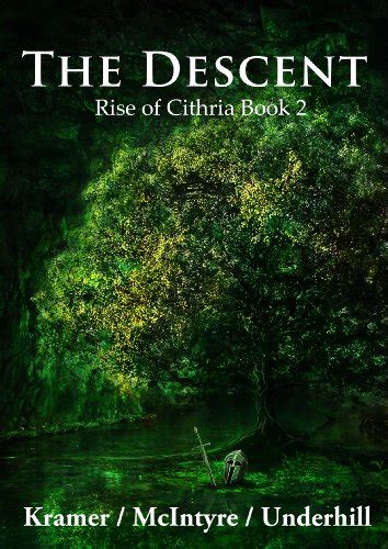 The Descent Rise of Cithria Volume 2 PDF