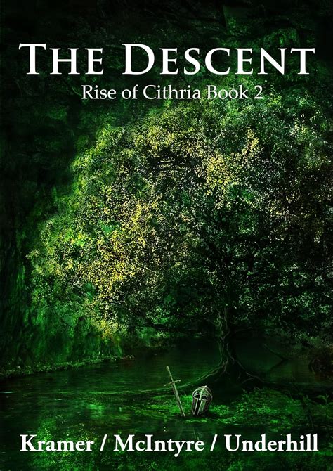 The Descent Rise of Cithria Volume 2 PDF