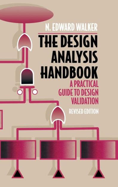 The Design Analysis Handbook A Practical Guide to Design Validation Reader