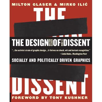 The Design of Dissent Socially and Politically Driven Graphics Reader