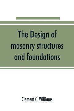 The Design of Masonry Structures and Foundations Reader