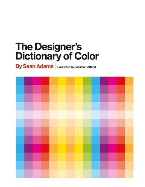 The Designer s Dictionary of Color Reader