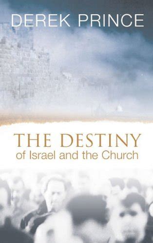 The Destiny of Israel and the Church Epub