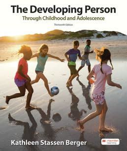 The Developing Person Through Childhood and Adolescence 5th Fifth Edition Doc