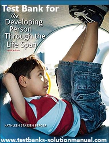 The Developing Person Through the Life Span Test Bank Epub