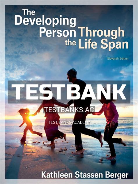 The Developing Person Through the Life Span Test Bank Epub