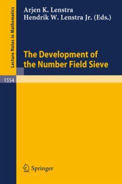 The Development of the Number Field Sieve 1st Edition Reader