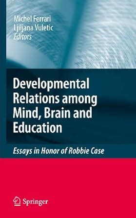 The Developmental Relations among Mind Kindle Editon