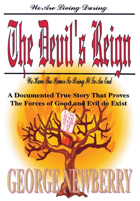 The Devil's Reign A Documented True Story That Proves the Forces of Good and Evil Do Ex Doc