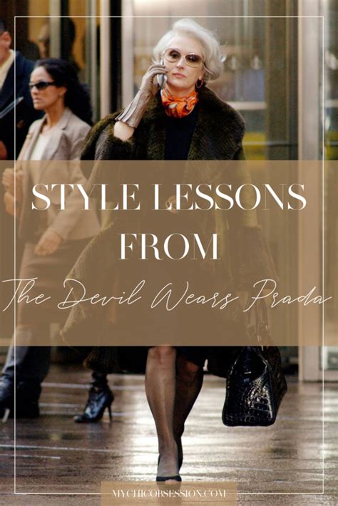 The Devil Wears Prada: A Timeless Style Inspiration