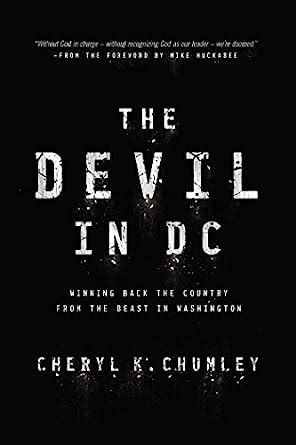 The Devil in DC Winning Back the Country from the Beast in Washington Epub