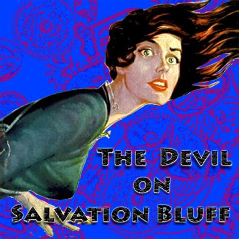 The Devil on Salvation Bluff Doc