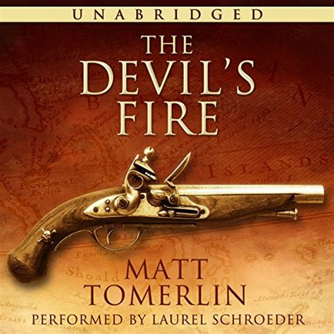 The Devil s Fire A Pirate Adventure Novel Doc
