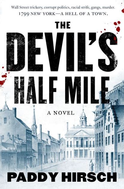 The Devil s Half Mile A Novel Reader