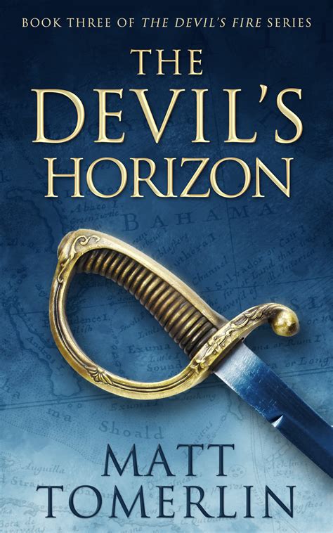 The Devil s Horizon Devil s Fire Volume 3 Reader