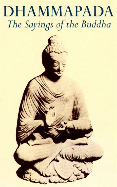 The Dhammapada Sayings of the Buddha Doc