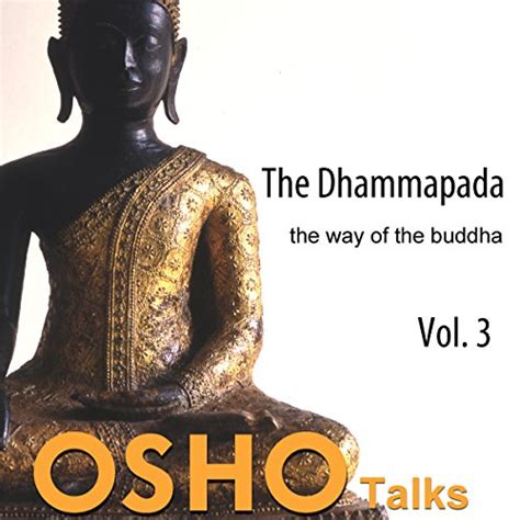 The Dhammapada Vol 3 The Way of the Buddha Reader