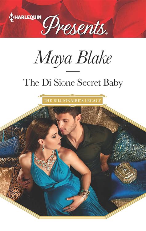 The Di Sione Secret Baby The Billionaire s Legacy Reader