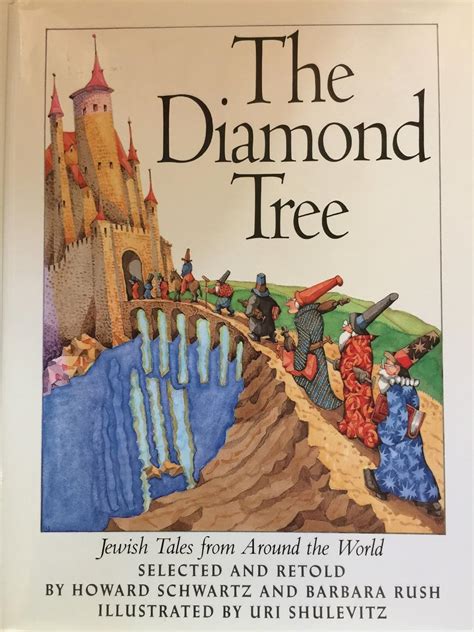 The Diamond Tree Jewish Tales from Around the World Reader