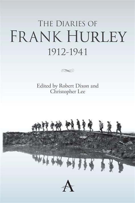 The Diaries of Frank Hurley Kindle Editon