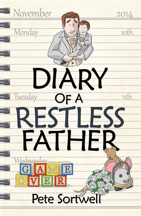 The Diary Of A Restless Father months 10-15 The Diary Of A Father Volume 4 Kindle Editon