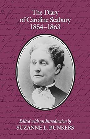 The Diary of Caroline Seabury 1854-1863 Epub
