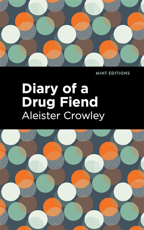 The Diary of a Drug Fiend Kindle Editon