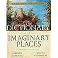 The Dictionary of Imaginary Places The Newly Updated and Expanded Classic Epub