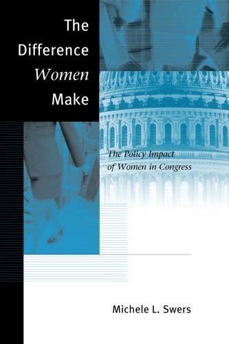 The Difference Women Make The Policy Impact of Women in Congress 1st Edition PDF