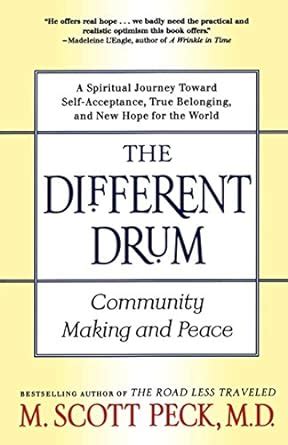 The Different Drum: Community Making and Peace Ebook PDF